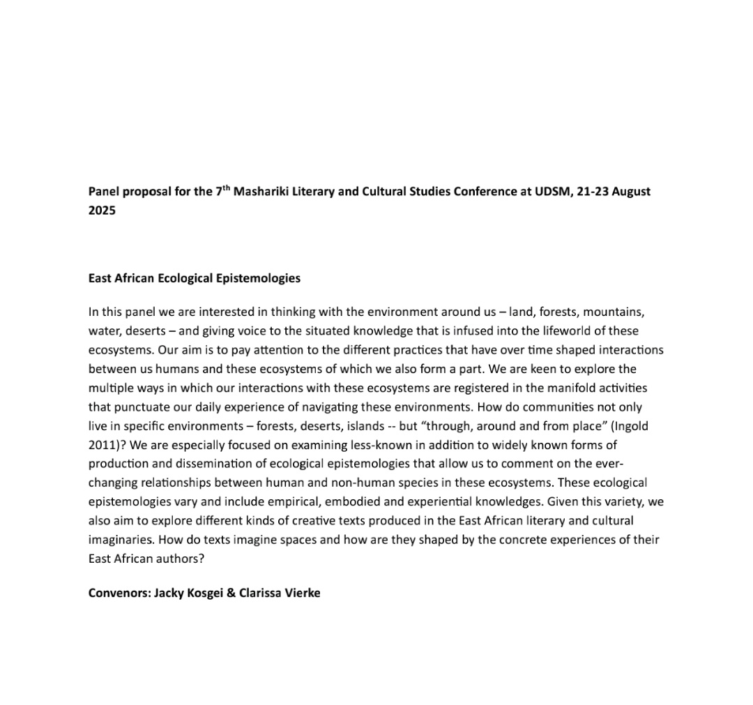 Jacky Kosgei 🏝 (@chilledacademic) on Twitter photo 5 more days to submit your abstract for the 7th Mashariki Conference in Dar this August. I'm excited to convene this panel with Clarissa Vierke and we look forward to seeing you in Dar! ♥️
<a href="/EALCS_Mashariki/">EALCS_Mashariki</a> <a href="/jmkwanya/">JM Kwanya</a> <a href="/GodwinSiundu/">Godwin Siundu</a> <a href="/LSA_UoN/">Literature Students Association (UoN)</a> <a href="/Samdenno/">Sam Dennis</a> <a href="/petersimatei/">Peter Simatei</a> <a href="/AdhiamboKE/">Y. A. Owuor</a> 5 more days to submit your abstract for the 7th Mashariki Conference in Dar this August. I'm excited to convene this panel with Clarissa Vierke and we look forward to seeing you in Dar! ♥️
<a href="/EALCS_Mashariki/">EALCS_Mashariki</a> <a href="/jmkwanya/">JM Kwanya</a> <a href="/GodwinSiundu/">Godwin Siundu</a> <a href="/LSA_UoN/">Literature Students Association (UoN)</a> <a href="/Samdenno/">Sam Dennis</a> <a href="/petersimatei/">Peter Simatei</a> <a href="/AdhiamboKE/">Y. A. Owuor</a>