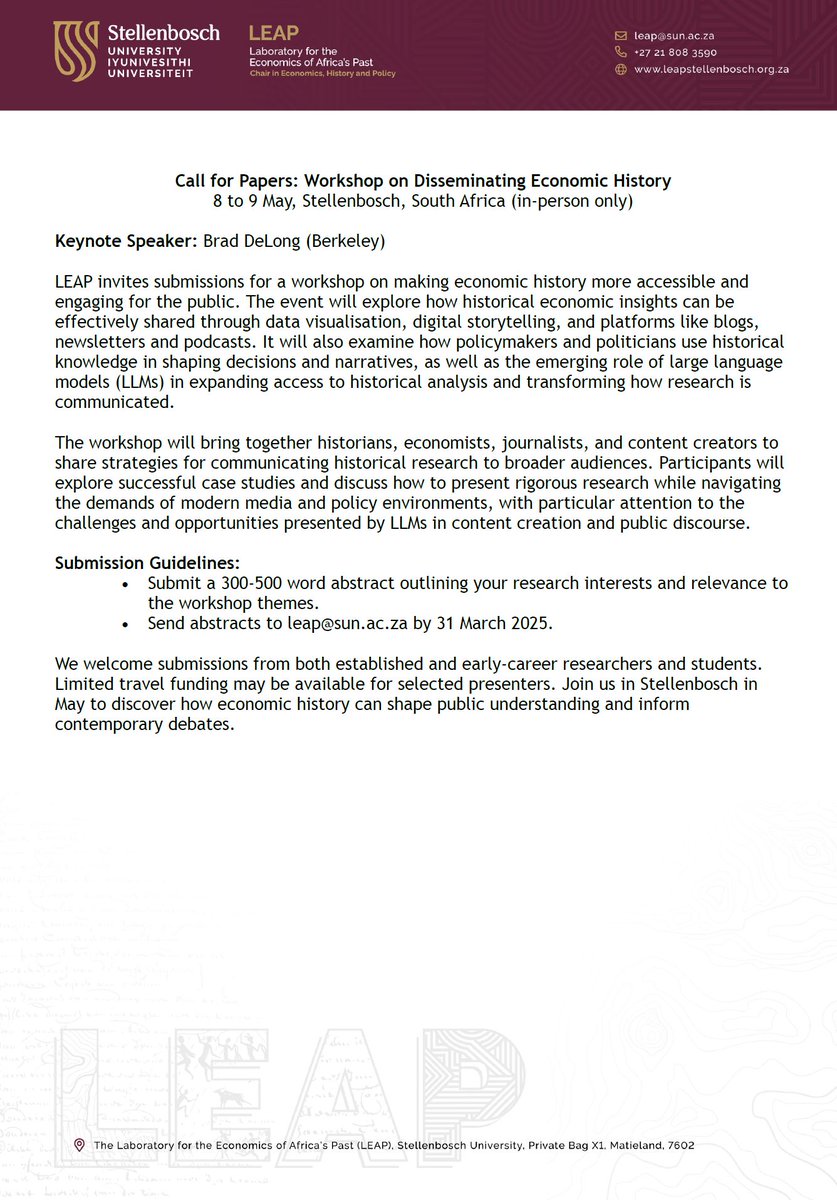 Join us at <a href="/StellenboschUni/">Stellenbosch University</a> this May for a workshop on disseminating #econhist. Keynote: Brad DeLong.

Looking for all who write economic history Substacks, econ history podcasts, etc!