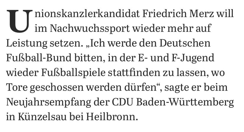 Was Merz außerdem fordert:
- es soll wieder mit einem Ball gespielt werden
- der Ball soll wieder rund sein
- Handspiel soll wieder verboten sein