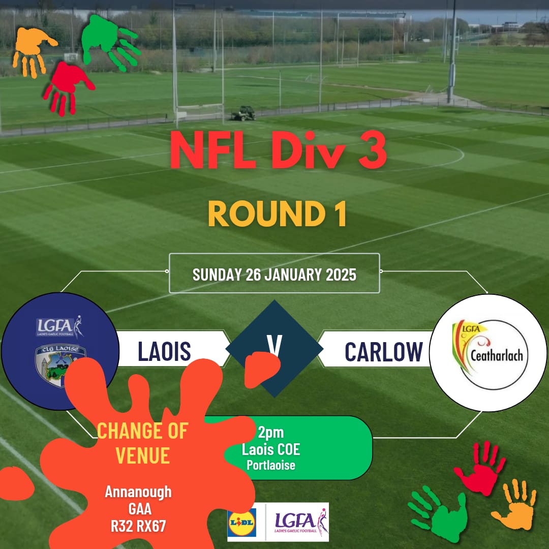 Please note change of venue
<a href="/kclr96fm/">KCLR 96FM</a> <a href="/Natsport/">Nationalist Sport</a> <a href="/TheLeftWingBack/">The Left Wing Back</a> <a href="/Carlow_GAA/">Carlow GAA</a>