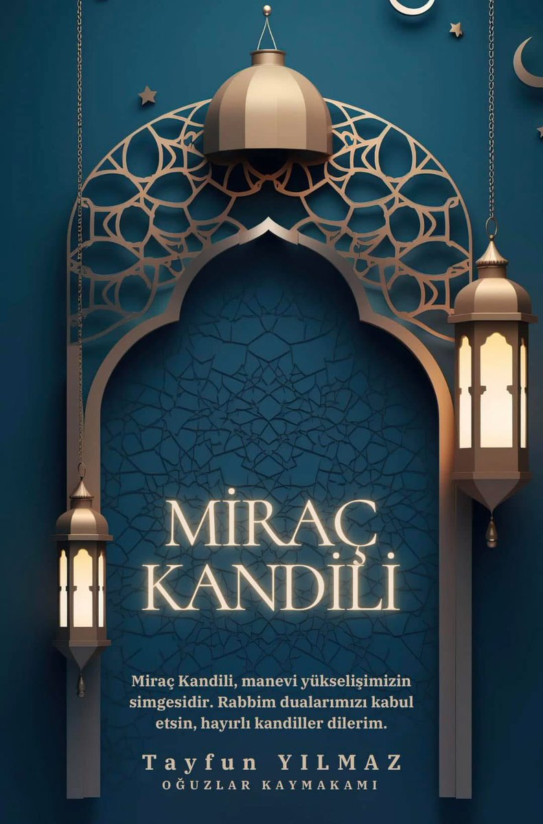 oguzlargovtr's tweet photo. Hayırlı kandiller https://t.co/i9LojkqOVe