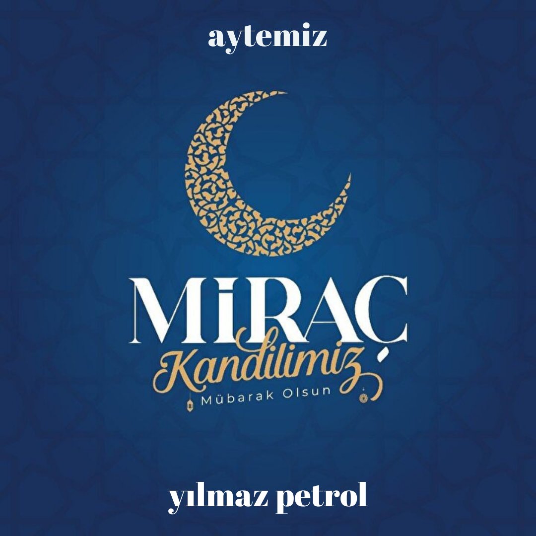 Miraç Gecemiz: İlahi Rahmet ve Sekinet Vesilemiz
Miraç Gecemiz Mübarek Olsun.
Aytemiz Yozgat