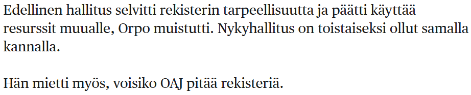Orpon kommentti rekisterin ylläpitäjästä oli erikoinen, sillä Suomessa on järjestäytymisvapaus ja tuskin järjestö siten voisi ylläpitää rekisteriä.  Järjestäytymisvapautta on moni kunta ohjeillaan tuomittavasti loukannut ja loukkaa edelleenkin <a href="/FreundHannu/">Hannu Freund ❤️🇺🇦</a> .
#opettajarekisteri