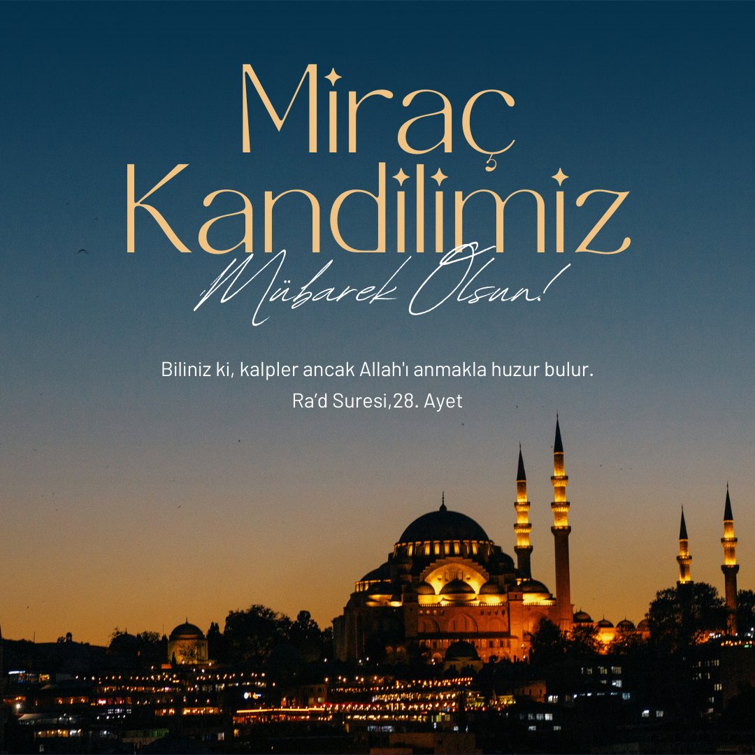MİLLETİMİZİN VE TÜM İSLAM ALEMİNİN MİRAÇ KANDİLİ MÜBAREK OLSUN 🤲

#mirackandili