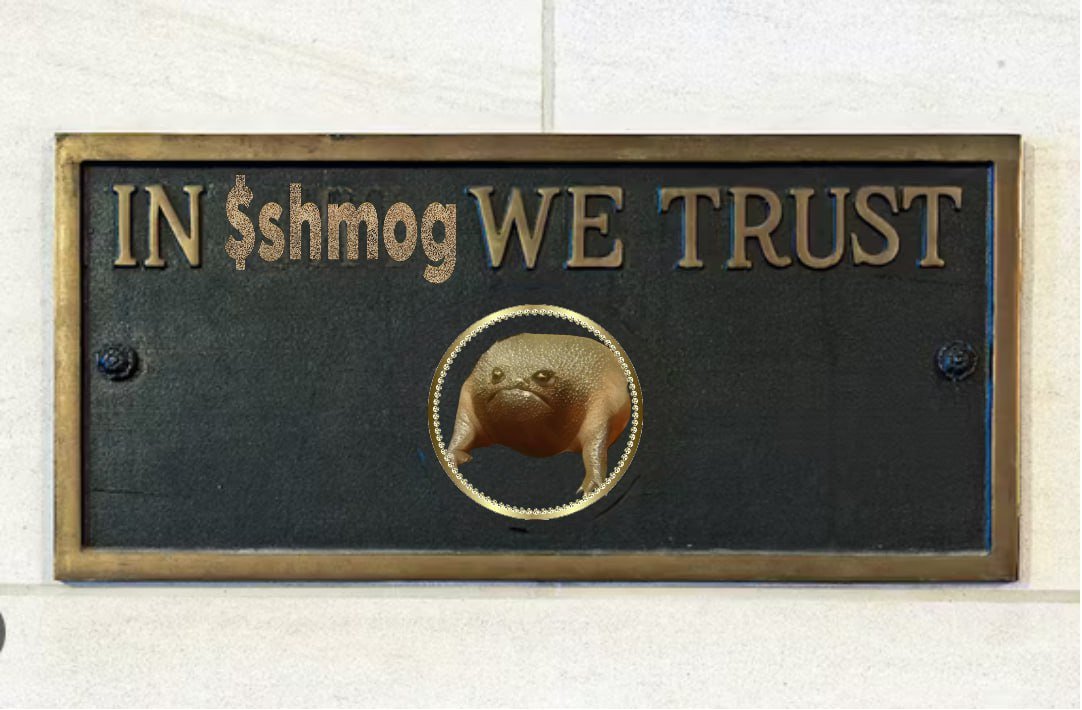 In $shmog we trust