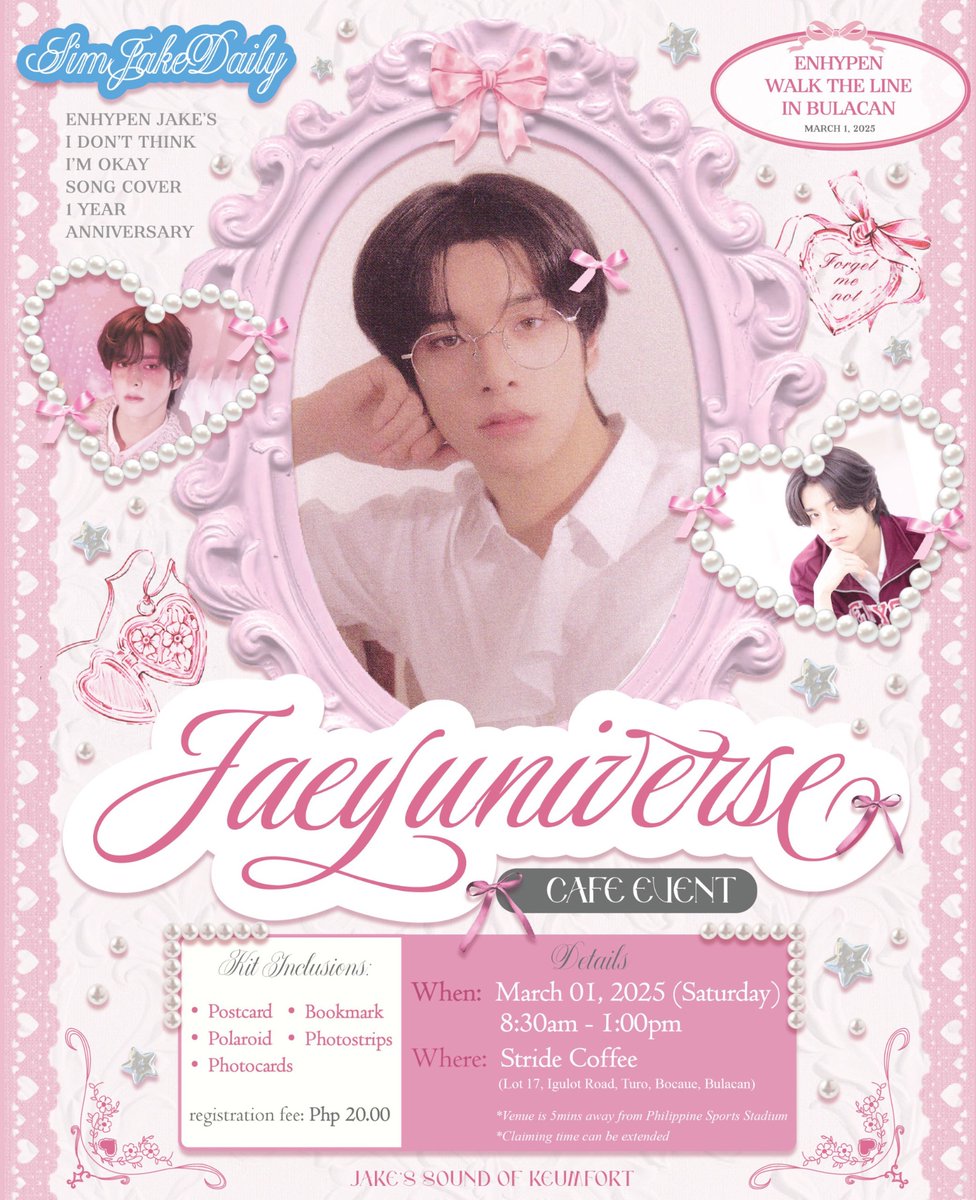 sjakedaily's tweet photo. 🎀𝒥𝒜𝐸𝒴𝒰𝒩𝒾𝓋𝑒𝓇𝓈𝑒: 𝒥𝒶𝓀𝑒'𝓈 𝒮𝑜𝓊𝓃𝒹 𝑜𝒻 𝒦𝐸𝒰𝓂𝒻𝑜𝓇𝓉 𝒞𝒶𝒻𝑒 𝐸𝓋𝑒𝓃𝓉 🎀

Ready to collect these pretty items?

A lovely day to Engenes, especially to our Simkungdanz! We are pleasure to welcome you to our come and go Jaeyuniverse CSE... Enter the galaxy of KEUmfort and don't missed to get your pretty kits🎀✨

📍: @StrideCoffeePH 
🗓️ : March 1, 2025
🕰️: 8:30AM to 1:30PM

(𝘞𝘦 𝘳𝘦𝘲𝘶𝘪𝘳𝘦 𝘵𝘰 𝘱𝘢𝘺 20 𝘱𝘦𝘴𝘰𝘴 𝘢𝘴 𝘳𝘦𝘨𝘪𝘴𝘵𝘳𝘢𝘵𝘪𝘰𝘯 𝘧𝘦𝘦)

𝗥𝗲𝗴𝗶𝘀𝘁𝗿𝗮𝘁𝗶𝗼𝗻 𝗙𝗼𝗿𝗺:https://t.co/pWZ4cFDZLS

𝐋𝐢𝐦𝐢𝐭𝐞𝐝 𝐒𝐥𝐨𝐭𝐬 𝐎𝐧𝐥𝐲!

#JAEYUNIVERSE #JakeSoundofKEUmfort
#EN_WORLDTOUR_WALKTHELINE #WALKTHELINE_IN_BULACAN #ENHYPEN_JAKE #제이크 #엔하이픈_제이크