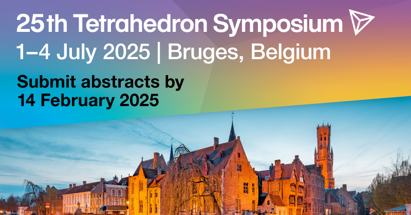 TetrahedronSymp's tweet image. Submit your #organicchemistry abstracts this week to join top invited speakers at the 2025 Tetrahedron Symposium #TETSymp.
Online submission closes on Friday. Submit now at bit.ly/TETR2025