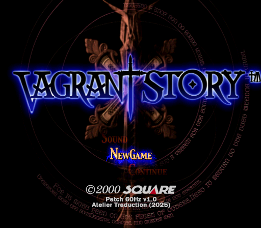 Bonjour à tous.  Cette semaine, nous vous proposons un patch 60Hz pour le jeu Vagrant Story PAL FR sur PS1. Nous en avons profité pour supprimer la protection libcrypt (fichier .sbi plus nécessaire). 

Pour le patch, c'est par ici : ateliertraduction.forumgaming.fr/t78-patch-60hz…

Amusez-vous bien ! ^^