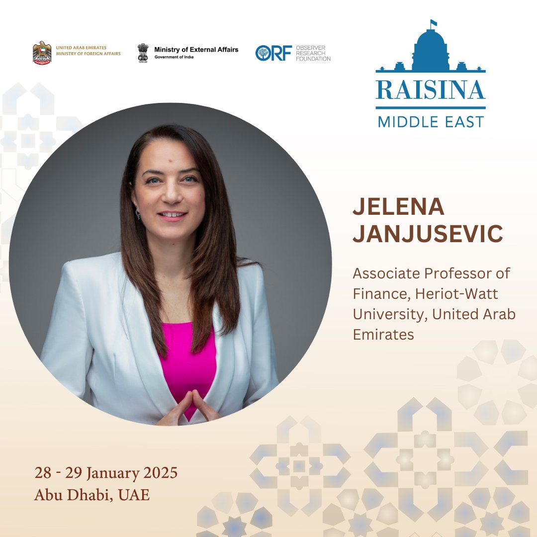 Raisina Dialogue (@raisinadialogue) on Twitter photo <a href="/AblaAlatif/">abla abdel latif</a> <a href="/orfonline/">ORF</a> <a href="/orfmiddleeast/">ORF Middle East</a> <a href="/AdelAGhafar/">Adel Abdel Ghafar</a> <a href="/anapalacio/">Ana Palacio</a> <a href="/andreas_kuehn/">Andreas Kuehn</a> <a href="/asarma2710/">Anirban Sarma</a> <a href="/AntVillafranca/">Antonio Villafranca</a> <a href="/buzzindelhi/">Arvind Gupta</a> <a href="/MalikAshok/">Ashok Malik</a> <a href="/carlbildt/">Carl Bildt</a> <a href="/debjani_ghosh_/">debjani ghosh</a> <a href="/DubaiAbulhoul/">Dubai Abulhoul</a> <a href="/ekitbi/">ابتسام الكتبي</a> <a href="/ead/">Eric Daimler</a> <a href="/FAHEEMAHAMED/">Faheem Ahamed</a> <a href="/MurcianoGil/">GilMurciano</a> <a href="/HTAlhasan/">Hasan T. Alhasan حسن الحسن</a> <a href="/Herbert_Krapa/">Herbert Krapa</a> <a href="/jayantsinha/">Jayant Sinha</a> <a href="/JeanLoupSamaan/">Jean-Loup Samaan</a> <a href="/JJanjusevicCSD/">Dr Jelena Janjusevic</a>, Associate Professor of Finance, Heriot-Watt University, United Arab Emirates will join us at the inaugural edition of ‘Raisina Middle East’.
🗓️28–29 January 2025 | 📍Abu Dhabi
Register here: or-f.org/32694
<a href="/orfonline/">ORF</a> <a href="/orfmiddleeast/">ORF Middle East</a> #raisinamiddleeast <a href="/AblaAlatif/">abla abdel latif</a> <a href="/orfonline/">ORF</a> <a href="/orfmiddleeast/">ORF Middle East</a> <a href="/AdelAGhafar/">Adel Abdel Ghafar</a> <a href="/anapalacio/">Ana Palacio</a> <a href="/andreas_kuehn/">Andreas Kuehn</a> <a href="/asarma2710/">Anirban Sarma</a> <a href="/AntVillafranca/">Antonio Villafranca</a> <a href="/buzzindelhi/">Arvind Gupta</a> <a href="/MalikAshok/">Ashok Malik</a> <a href="/carlbildt/">Carl Bildt</a> <a href="/debjani_ghosh_/">debjani ghosh</a> <a href="/DubaiAbulhoul/">Dubai Abulhoul</a> <a href="/ekitbi/">ابتسام الكتبي</a> <a href="/ead/">Eric Daimler</a> <a href="/FAHEEMAHAMED/">Faheem Ahamed</a> <a href="/MurcianoGil/">GilMurciano</a> <a href="/HTAlhasan/">Hasan T. Alhasan حسن الحسن</a> <a href="/Herbert_Krapa/">Herbert Krapa</a> <a href="/jayantsinha/">Jayant Sinha</a> <a href="/JeanLoupSamaan/">Jean-Loup Samaan</a> <a href="/JJanjusevicCSD/">Dr Jelena Janjusevic</a>, Associate Professor of Finance, Heriot-Watt University, United Arab Emirates will join us at the inaugural edition of ‘Raisina Middle East’.
🗓️28–29 January 2025 | 📍Abu Dhabi
Register here: or-f.org/32694
<a href="/orfonline/">ORF</a> <a href="/orfmiddleeast/">ORF Middle East</a> #raisinamiddleeast