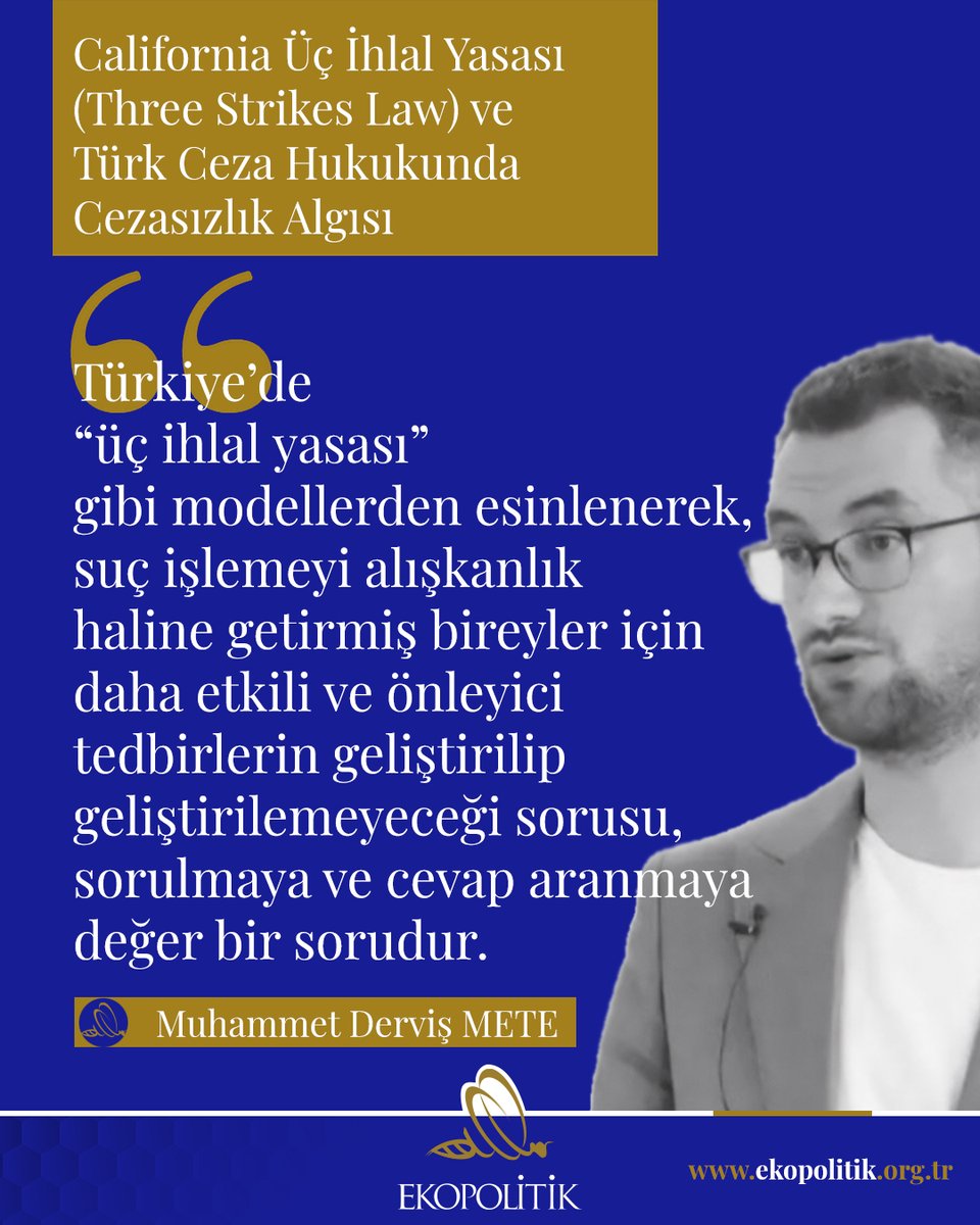 Edinburgh Üniversitesi Hukuk Fakültesi PhD Adayı Muhammet Derviş Mete (<a href="/muhammetdervis/">muhammet derviş mete</a>) yazdı: "California Üç İhlal Yasası (Three Strikes Law) ve Türk Ceza Hukukunda Cezasızlık Algısı"   
Yazının tamamını okumak için ekopolitik.org.tr/california-uc-… sayfasını ziyaret edebilirsiniz.