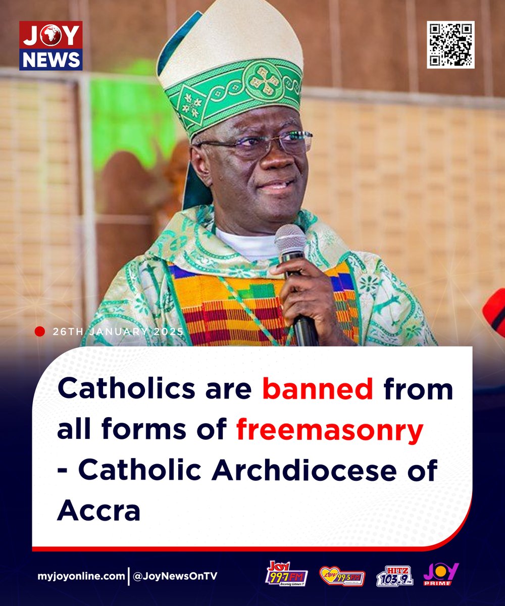 Joy997FM's tweet photo. Catholics are banned from all forms of freemasonry - Catholic Archdiocese of Accra

#JoyNews || #MyJoyOnline https://t.co/6PtpssuxPd