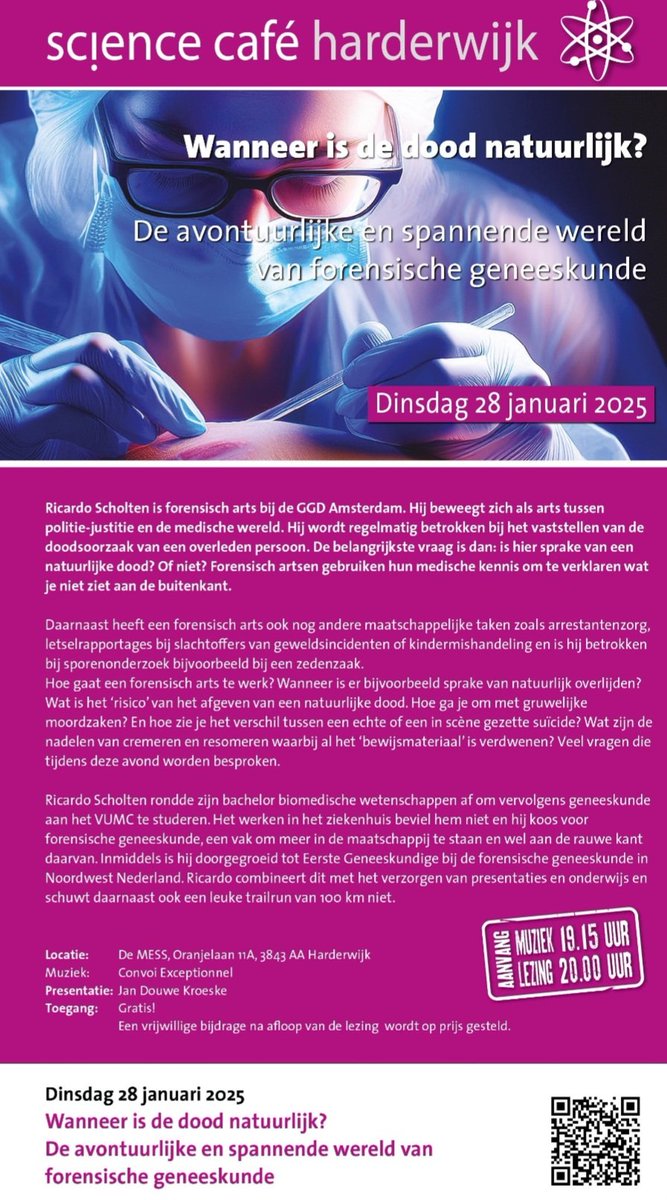 sciencecafehw's tweet photo. Dinsdag 28 januari Science Cafe met "Wanneer is de dood natuurlijk", over de rol van forensische geneeskunde in de opsporing van misdrijven. Verhalen uit de eerste hand door forensisch arts Ricardo Scholten.
Een interessant verhaal, wees erbij. https://t.co/6BfB6Jqtca