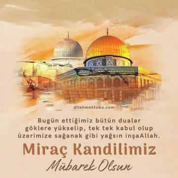Alemlere rahmet olarak gönderilen Peygamber Efendimiz Hz. Muhammed (SAV)'in en büyük mucizelerinden biri olan Miraç Kandilimiz mübarek olsun.