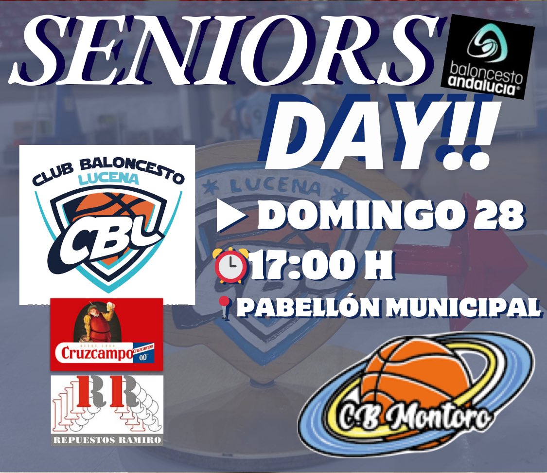 ▶️ SENIORS DAY ! ! !
Día de Partido para nuestro Senior Provincial de Cruzcampo↔️Repuestos Ramiro con el Baloncesto de los Lucentinos y el equipo visitante del CB Montoro. 
17:00 h es la hora para que todos animemos a los nuestros.  VAMOS EQUIPO !‼️
