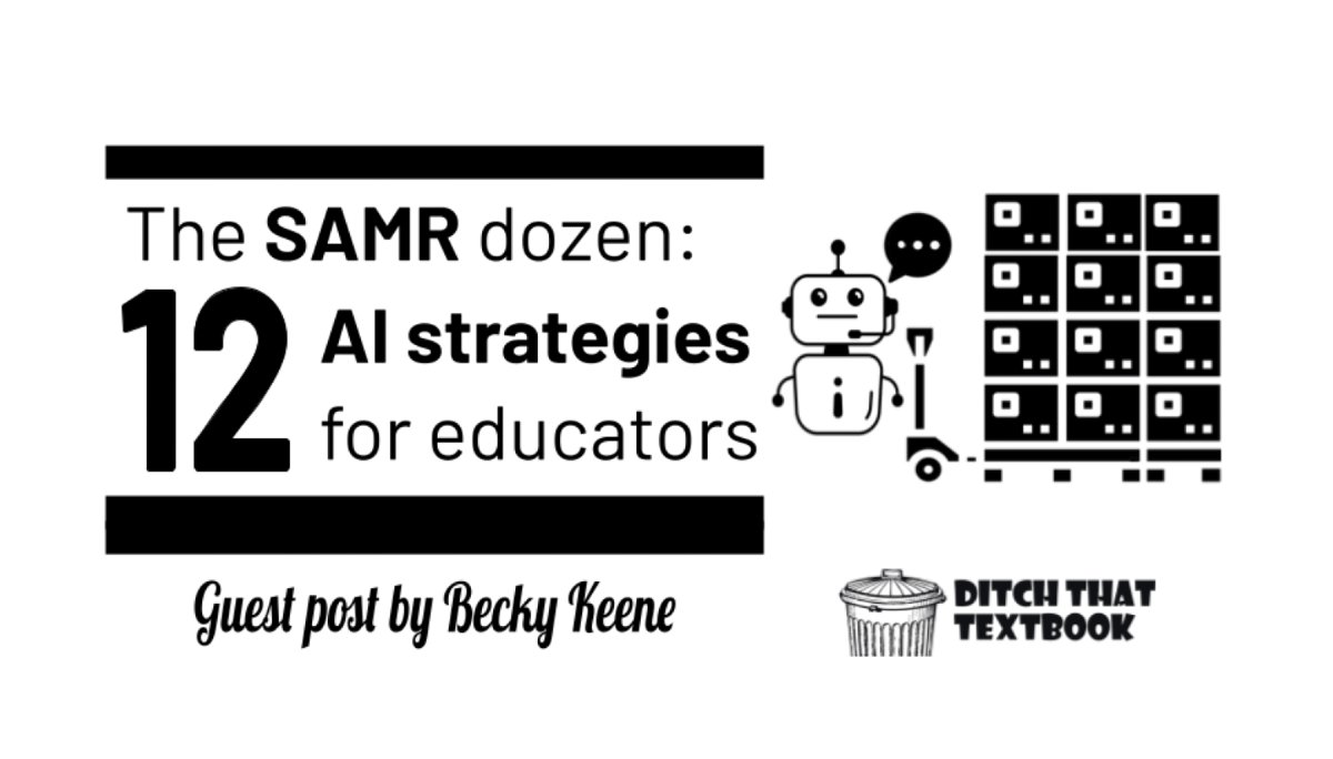 🔄💡 Transform your lessons with AI! Learn how the SAMR model can help you enhance student learning experiences.

The SAMR Dozen: 12 AI Strategies for Educators

s.mtrbio.com/zdfvgavhwd