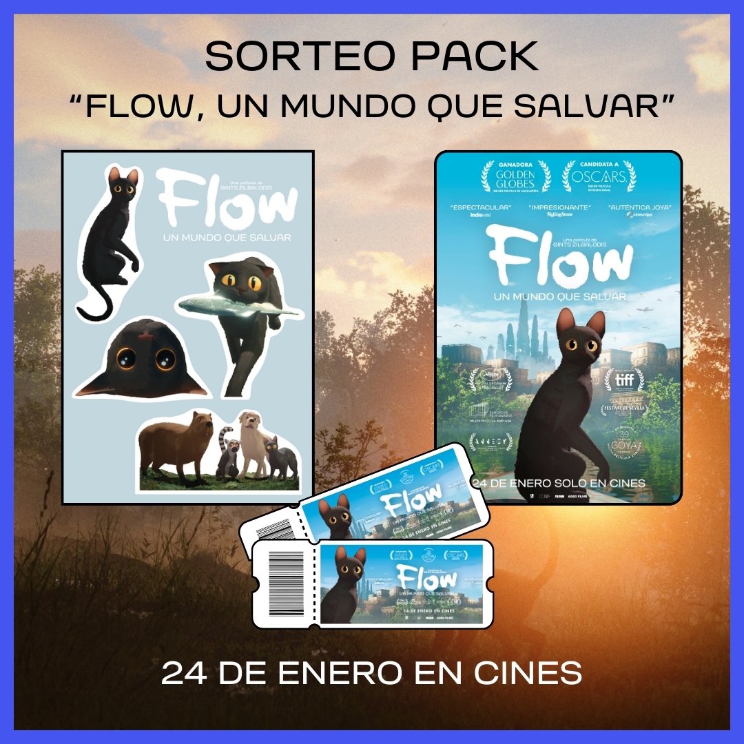🚨Atención SORTEO🚨

Sorteamos un pack de la maravillosa película FLOW (pegatinas, póster y entrada doble para ver la película en cines)

Requisitos:

-Seguir a <a href="/Roybattyforever/">R E P L I C A N T</a> y <a href="/Adso_Films/">ADSO FILMS</a> 
-Hacer RT y dar like al tweet.
-Mencionar a un amigo.

El sorteo se realizará solo para