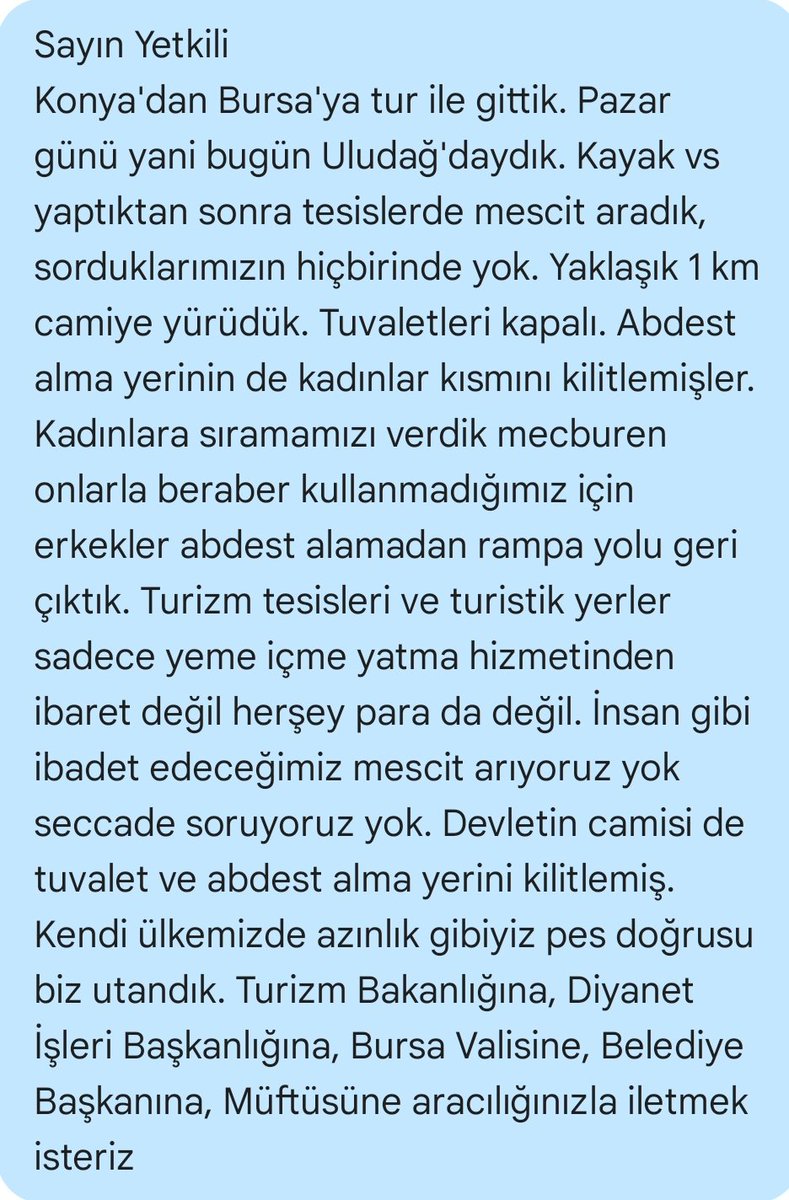Vatandaş turistik yerlerde ibadet özgürlüğünün kısıtlandığından şikayetçi 
Seccade parası mescit kullanma bedeli neyse alın da vatandaş namazını kılsın
<a href="/MehmetNuriErsoy/">Mehmet Nuri Ersoy</a> <a href="/DIBAliErbas/">Prof. Dr. Ali Erbaş</a> <a href="/BursaValiligi/">T.C. Bursa Valiliği</a> <a href="/BursaMuftuluk/">Bursa İl Müftülüğü</a> 
#MiraçKandili @tumisgenelbask <a href="/aydinagaoglu/">Aydın Ağaoğlu (DM KAPALI)</a> #bursa <a href="/mustafabozbey/">Mustafa Bozbey</a>