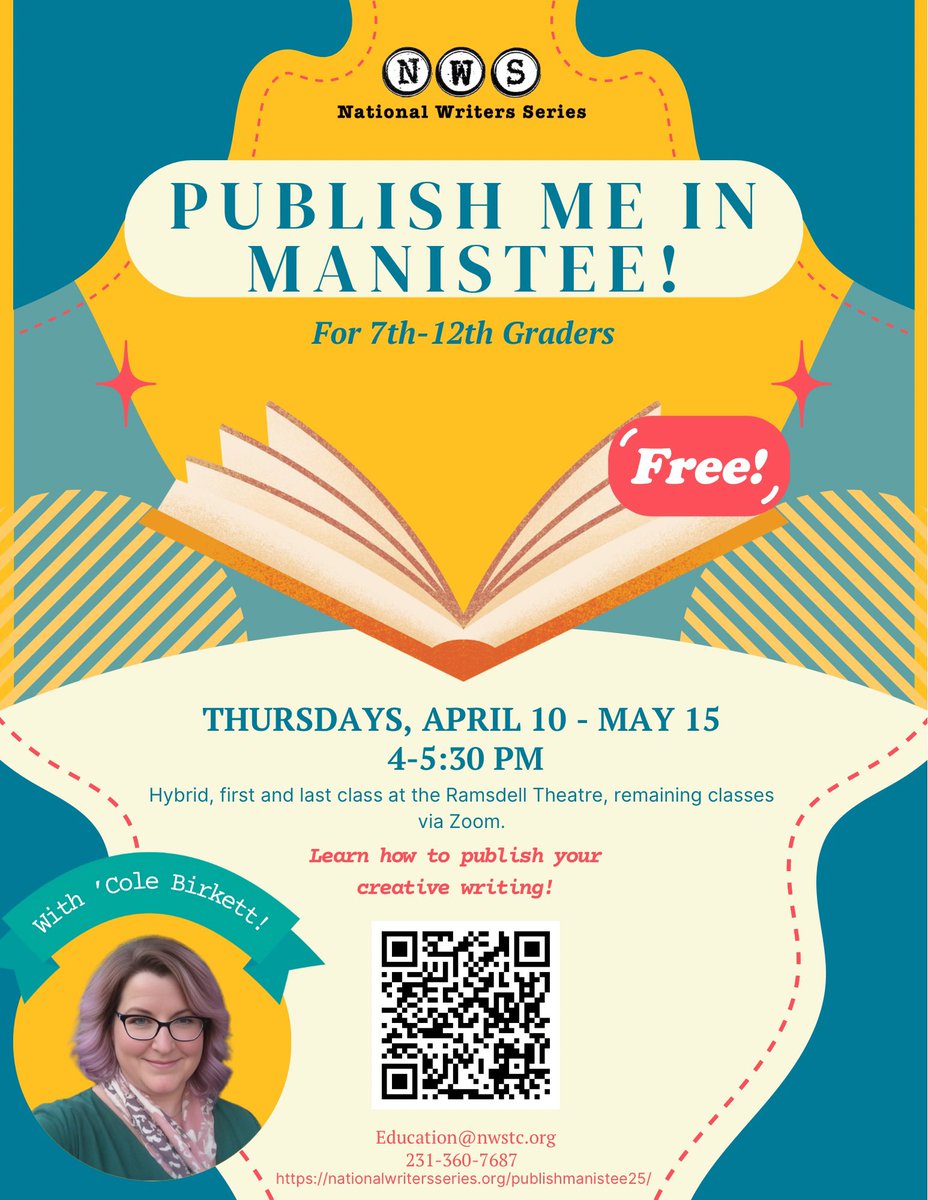 NBBirkett's tweet photo. 7-12 graders interested in becoming published authors can join this FREE, 6 wk course!

4/10-5/15
4–5:30 PM
Via Zoom w/1st &amp; last classes @RamsdellTheatre

https://t.co/S7XNtZrXMV

Students outside Manistee may join if space allows.

#writingcommunity #nationalwritersseries https://t.co/8751nFMaxl
