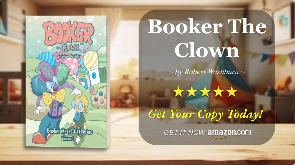 BookBridgepub's tweet photo. 🤡✨ Join Booker on his latest adventure with Catherine! A heartwarming tale filled with laughter and magic. https://t.co/iGxv8r0FzD 🌟 #BookLovers #MustRead https://t.co/S03YO4p9yf