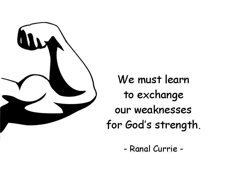 Ranal55's tweet image. We must learn to exchange our weaknesses for God’s strength.

#quote #quotesmith55 #weakness #God #SundaySpirit
