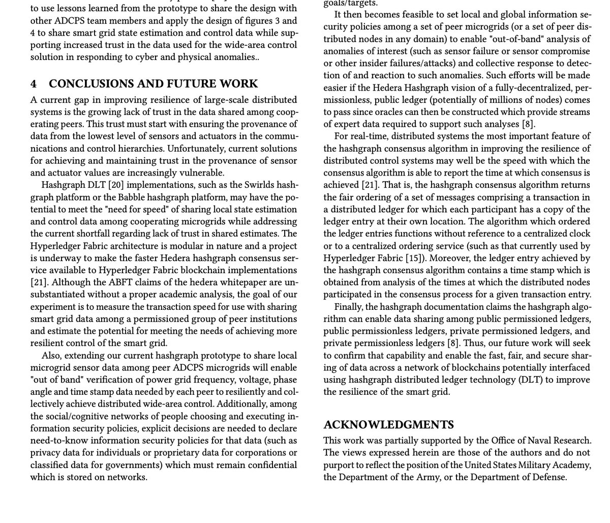IOV_OWL's tweet image. For $HBAR OGs:

Anyone remember when I found this research paper (2019/2020) with DoD members, funded by the U.S. Navy, about using Hedera to secure smart power grids?

What we see publicly is only a fraction of what’s happening behind the scenes.

Link:
academia.edu/61949475/An_ex…