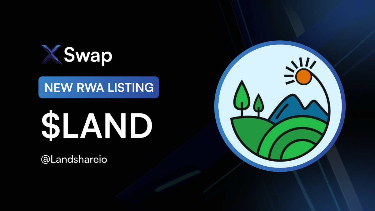 .<a href="/Landshareio/">Landshare</a> the tokenized Estate ecosystem is now live on XSwap.

$LAND is available for cross-chain purchases and listed on the RWA Marketplace.

🔗 xswap.link/RWA