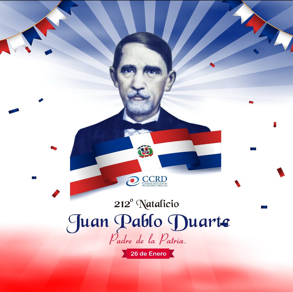 Loor a la memoria del Padre de la Patria en el 212 aniversario de su natalicio.🇩🇴

#CCRD #212Aniversario #Natalicio #JuanPabloDuarte #Padredelapatria🇩🇴
