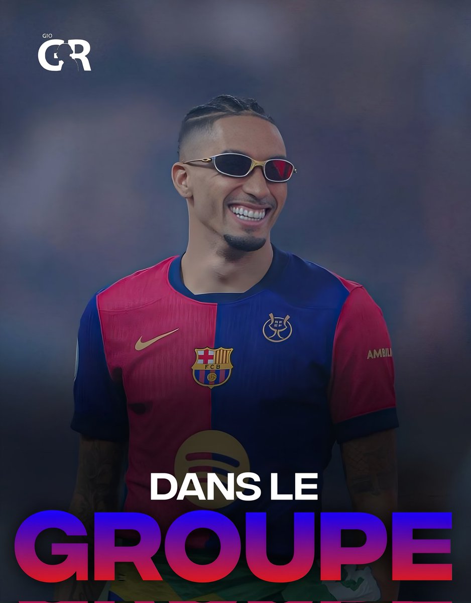 GioRaphinha_'s tweet photo. 🚨🇧🇷 𝗥𝗔𝗣𝗛𝗜𝗡𝗛𝗔 𝗘𝗦𝗧 𝗗𝗔𝗡𝗦 𝗟𝗘 𝗚𝗥𝗢𝗨𝗣𝗘 ! 🔥 https://t.co/TUgo8PMzUp