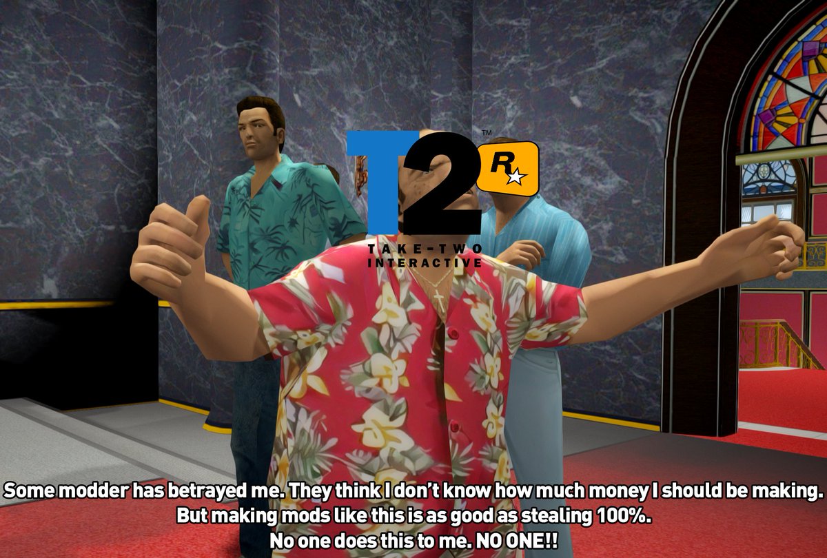 thebadassbaboon's tweet photo. The mindset of corporations such as #RockstarGames and #Take2 these days lol. Just find a solution to keep the mods, shouldn't be that hard for a multi-billion dollar company, no? Liberty City Preservation Project and Vice City Next Gen Edition are great examples of caring fans. https://t.co/e1Y9Rq8HmX