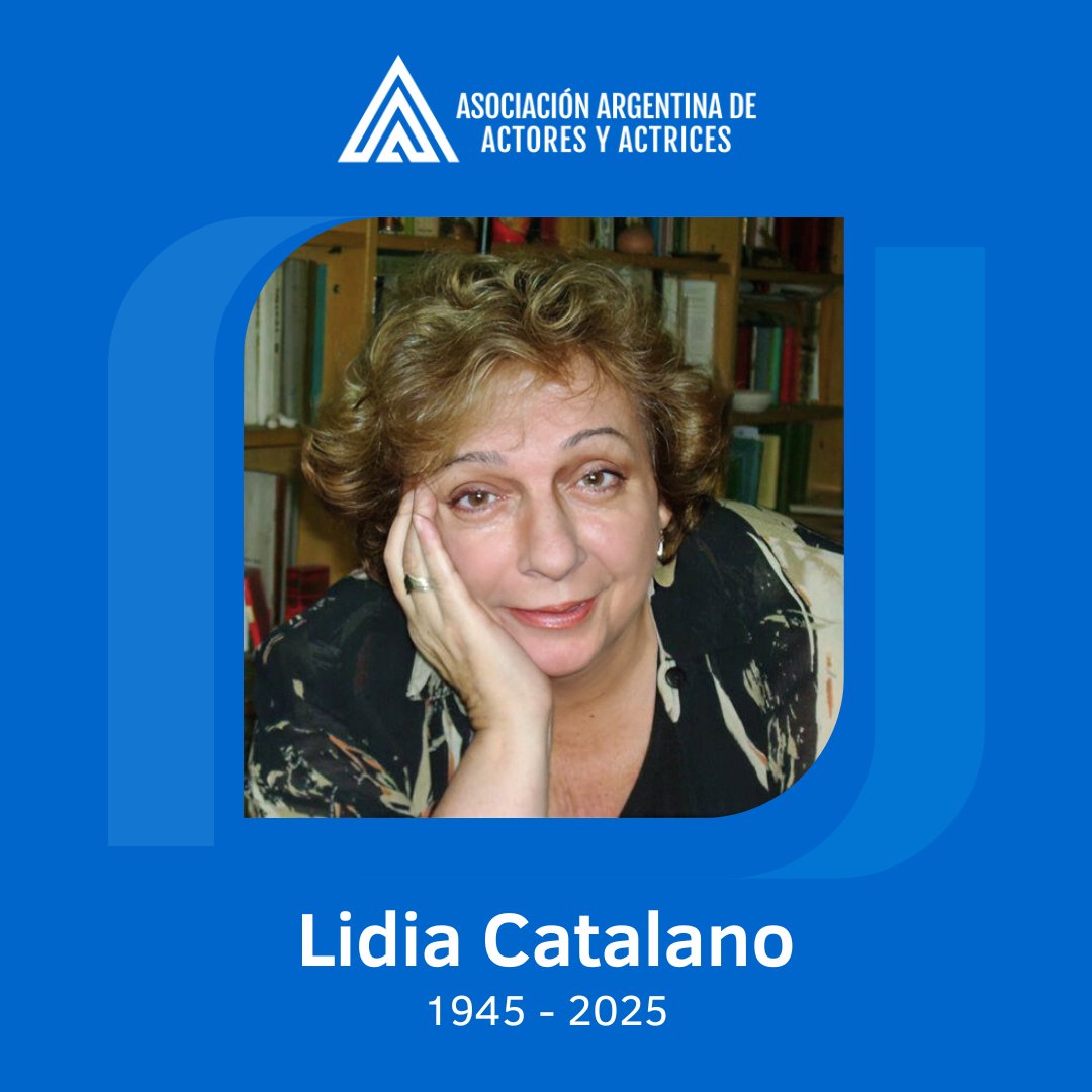 actoresprensa's tweet photo. Con profundo pesar, despedimos a la querida actriz y afiliada Lidia Catalano, quien ha dejado una marca imborrable en todas las ramas de la actuación. Acompañamos a sus seres queridos en este doloroso momento. https://t.co/qpBMvBqYA7 https://t.co/nuRAf7wzkX