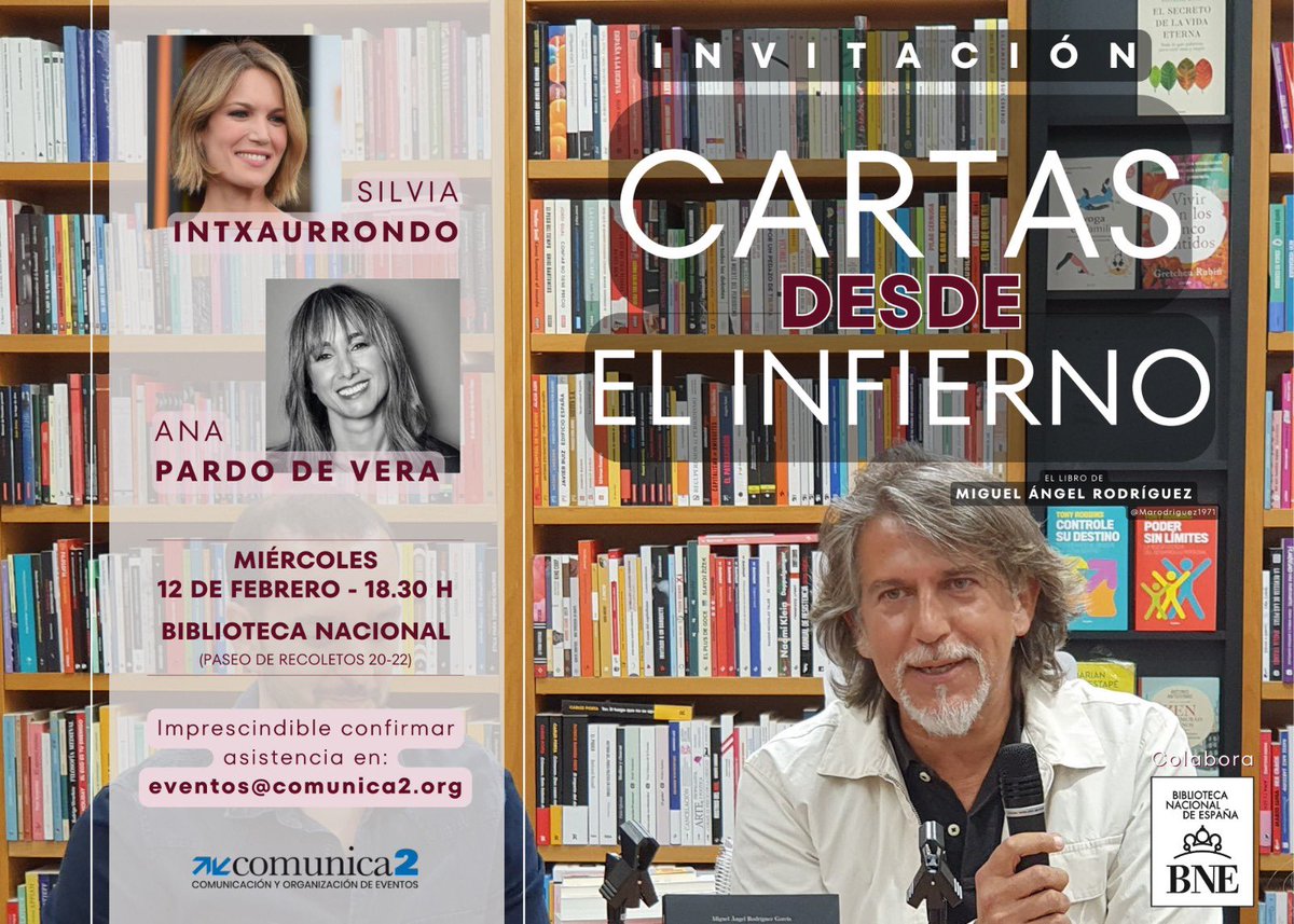 Miguel A. Rodríguez (@marodriguez1971) on Twitter photo Emocionado de presentar 'Cartas desde el Infierno' de la mano de dos periodistas excepcionales a las que admiro, <a href="/SIntxaurrondo/">Silvia Intxaurrondo</a> y Ana Pardo de Vera.
Será en la <a href="/BNE_biblioteca/">Biblioteca Nacional de España</a>, 12 de febrero a las 18:30h.
Organiza <a href="/_Comunica2_/">Comunica2</a> Enviad mail de asistencia a eventos@comunica2.org Emocionado de presentar 'Cartas desde el Infierno' de la mano de dos periodistas excepcionales a las que admiro, <a href="/SIntxaurrondo/">Silvia Intxaurrondo</a> y Ana Pardo de Vera.
Será en la <a href="/BNE_biblioteca/">Biblioteca Nacional de España</a>, 12 de febrero a las 18:30h.
Organiza <a href="/_Comunica2_/">Comunica2</a> Enviad mail de asistencia a eventos@comunica2.org
