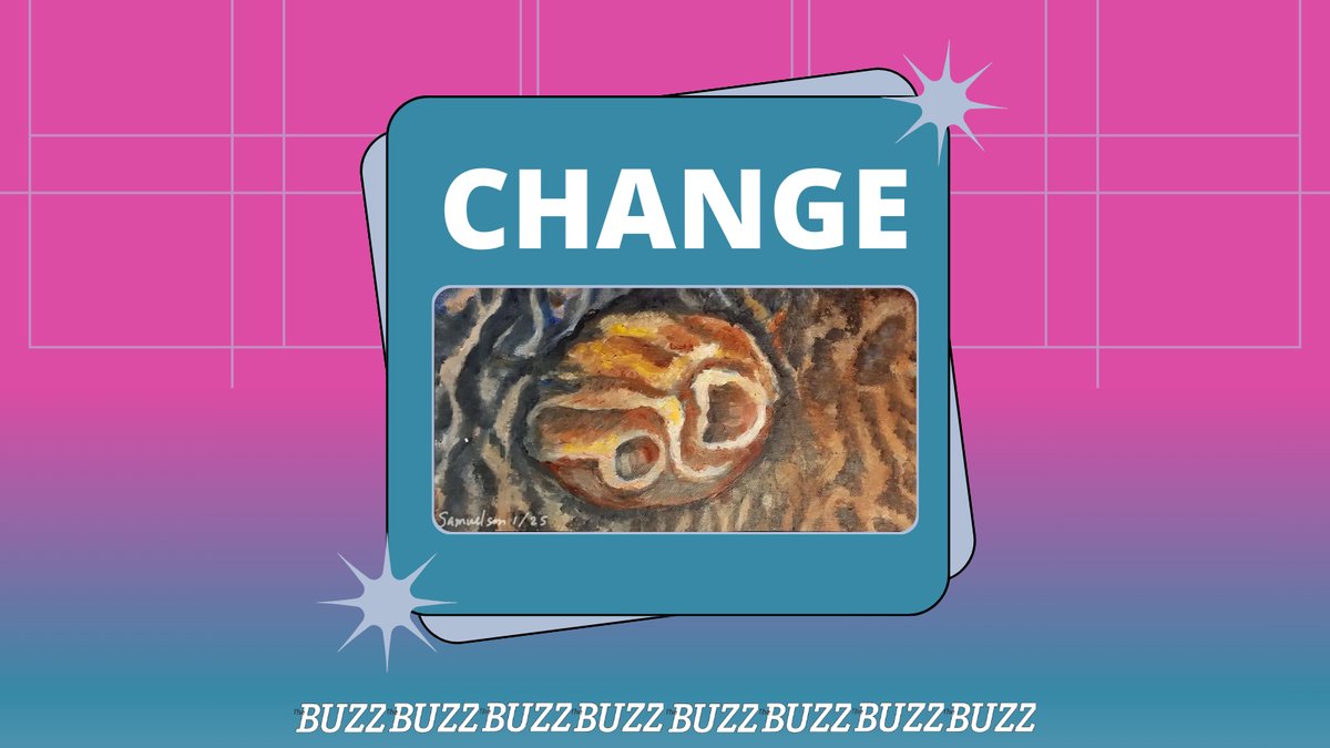 In this month's column The Cove, JoDee Samuelson muses on the meaning of time, and celebrates friendship, love and life.

For the full column, grab your January issue of The Buzz or go to buzzpei.com/change/