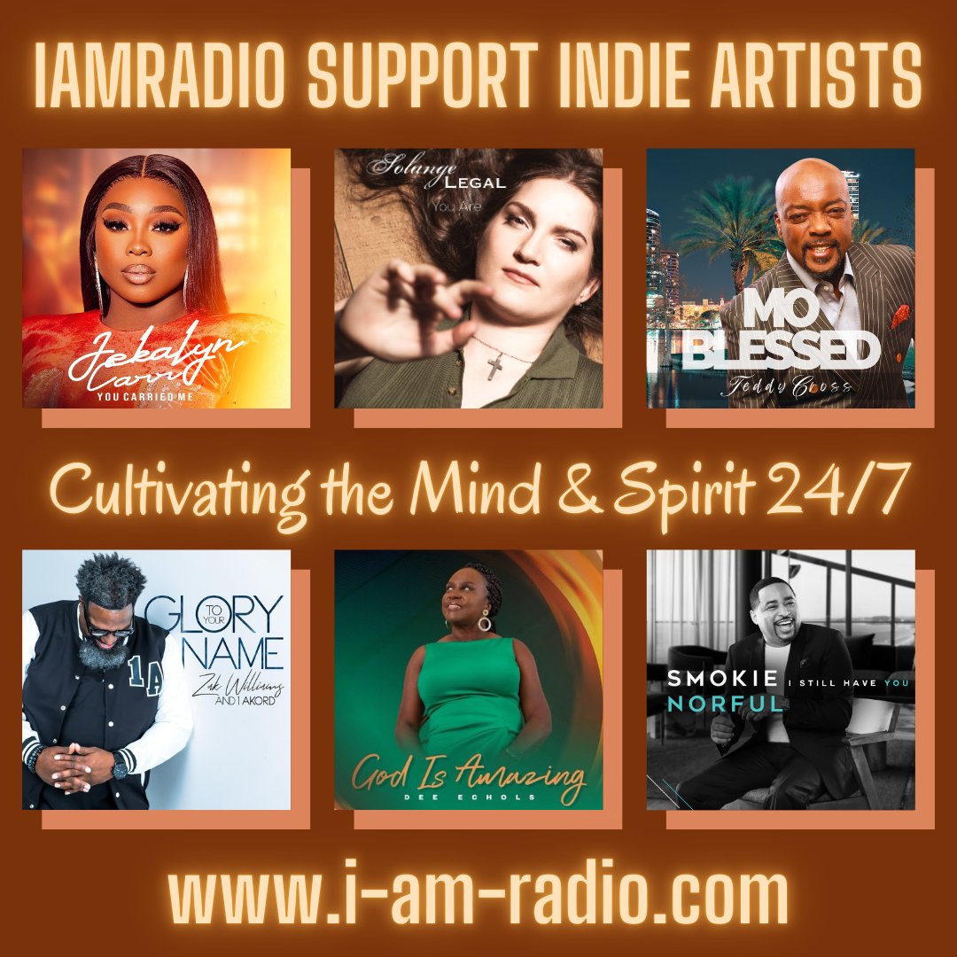 iAMradio SUPPORT INDIE ARTISTS = where we Cultivating the Mind and Spirit - i-am-radio.com #makingadifference #radiopersonality #goodvibes #gospelradio #internetradio #trictalks #iamradiointl #empowering