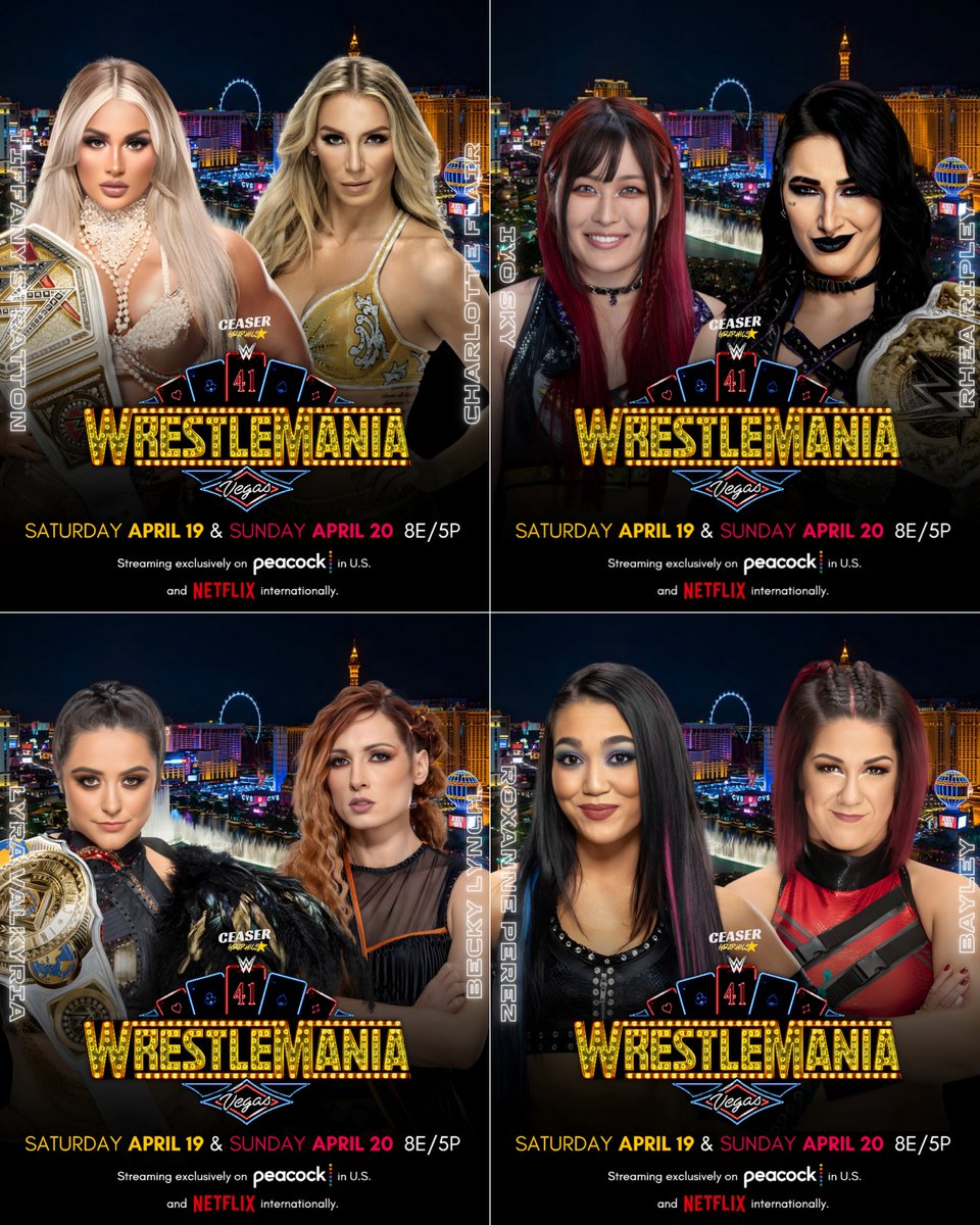 CeaserWrestles's tweet photo. PERFECT 4 MATCHES.

• Tiffany VS Charlotte (WWE Title)
• Iyo Sky VS Rhea Ripley (World Title)
• Lyra Valkyria VS Becky Lynch (IC Title)
• Roxanne Perez VS Bayley

WRESTLEMANIA 41 • Las Vegas https://t.co/iT0jbCP1nz