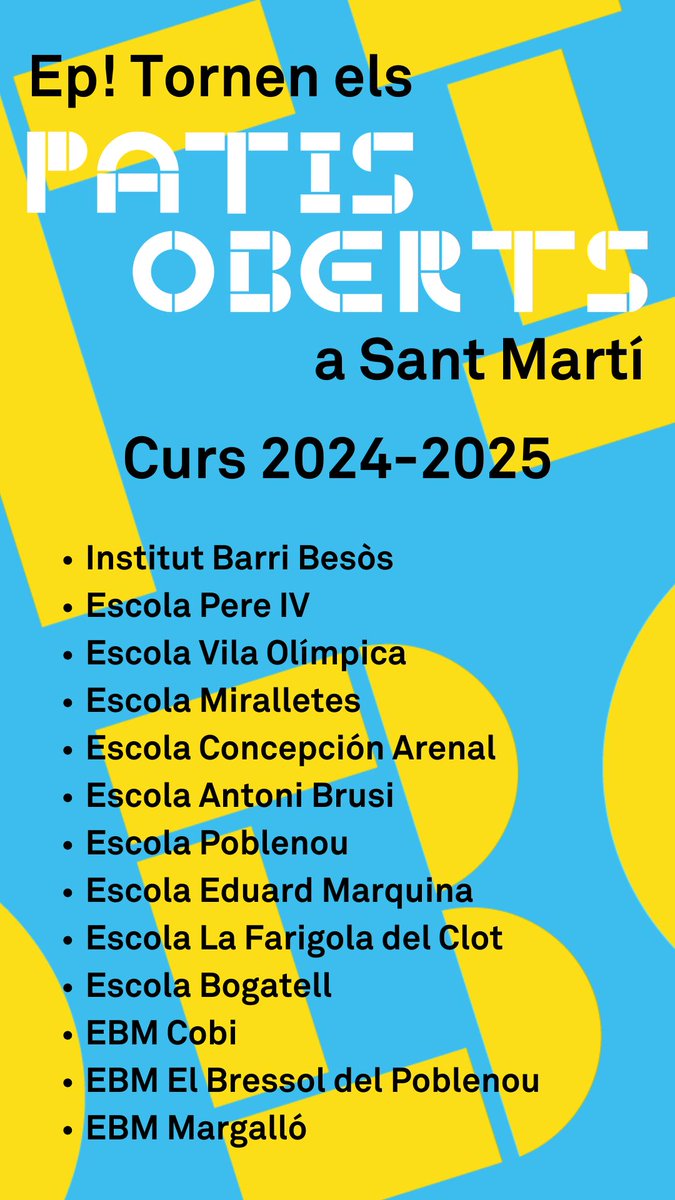 🌻 Veïns i veïnes de #SantMartí!
Tots els caps de setmana obrim 13 patis d'escoles, instituts i escoles bressol de diferents barris del districte. Gaudiu d'aquests espais lúdics, educatius i comunitaris.

#BCNCiutatEducadora #PatisOberts

ℹ️ ajuntament.barcelona.cat/educacio/ca/pa…