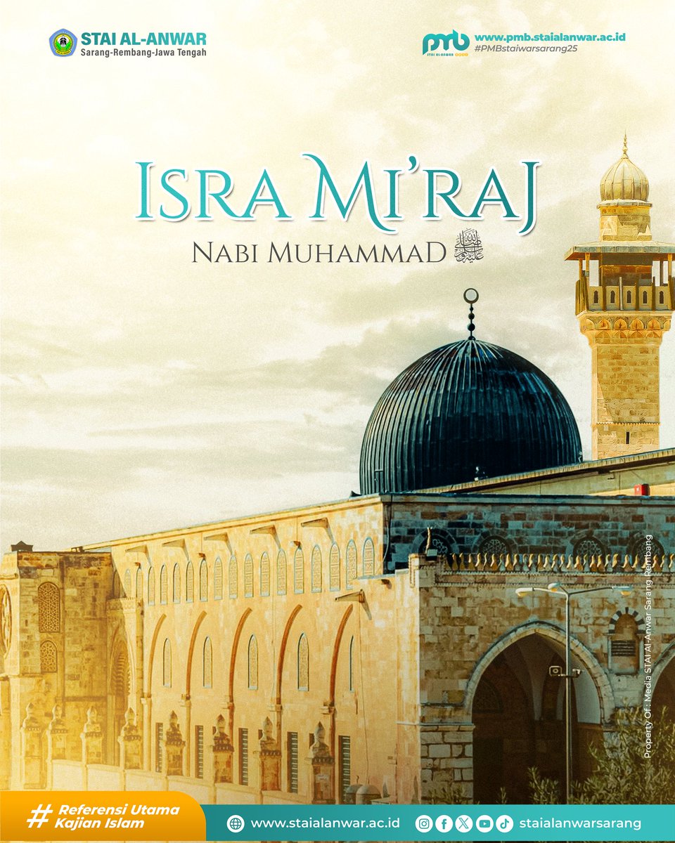 "Segenap Civitas Academica STAI Al-Anwar Sarang Mengucapkan Selamat Memperingati Isra' Mi'raj
Nabi Muhammad SAW."

Senin, 27 Rajab 1446 Hijriah

Semoga bermanfaat.

#isramiraj #isramiraj2025 #referensiutamakajianislam #generasimaimoenmuda #pmb #pmbstaialanwar25  #alanwarsarang