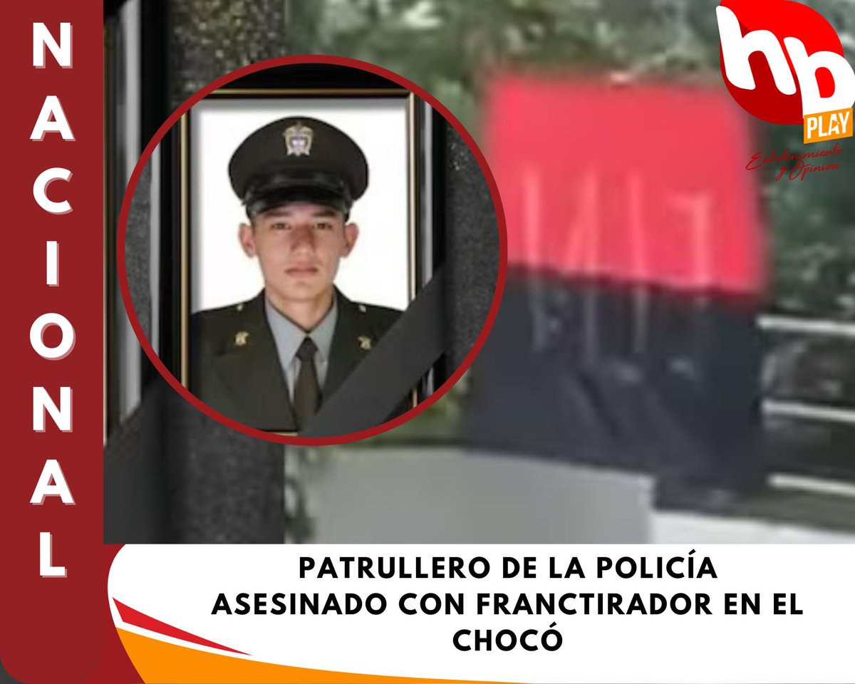 hbplay1's tweet photo. PATRULLERO DE LA POLICÍA ASESINADO CON FRANCTIRADOR EN EL CHOCÓ

Más información 👇🏾

https://t.co/rk09oeTtLP

#hbplayinforma #HbPlayNoticias #chocó  #Colombia #Violencia https://t.co/tnE5KhBWXh