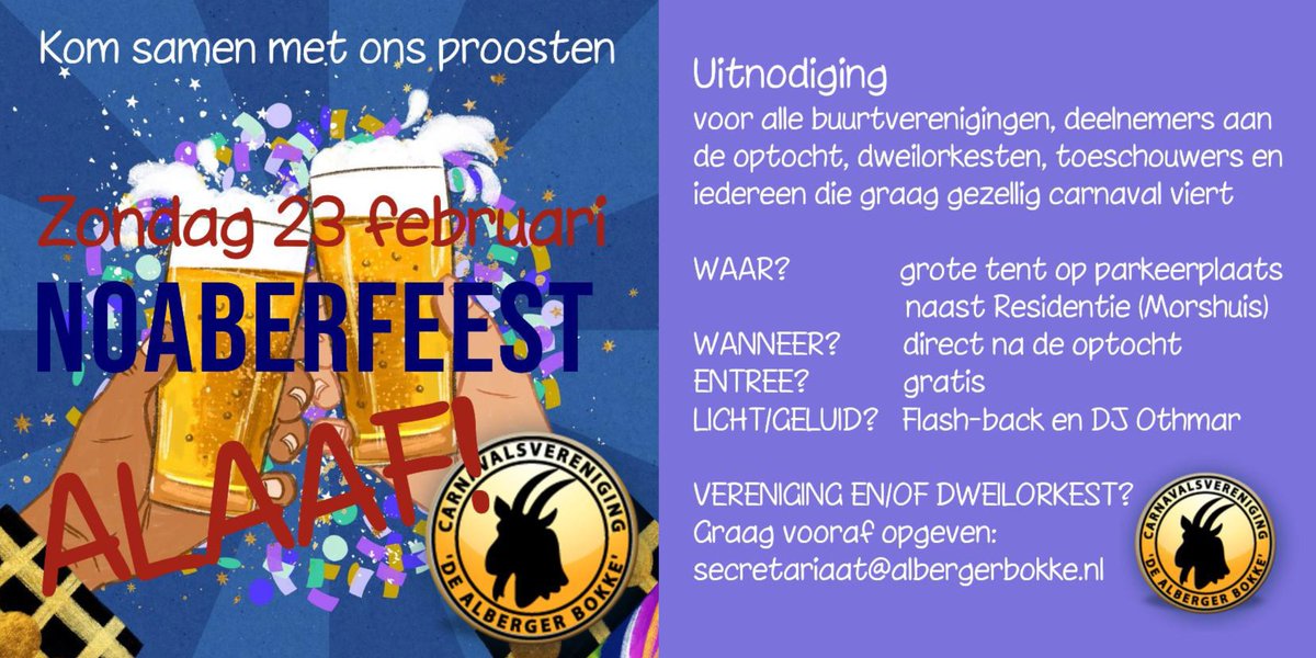 Uitnodiging Noaberfeest 23 feb.: kom samen met ons proosten!

Voor alle buurtverenigingen, deelnemers optocht, dweilorkesten, toeschouwers en iedereen die graag gezellig carnaval viert.

Grote tent op parkeerplaats naast Residentie (Morshuis). direct na de optocht, gratis entree!