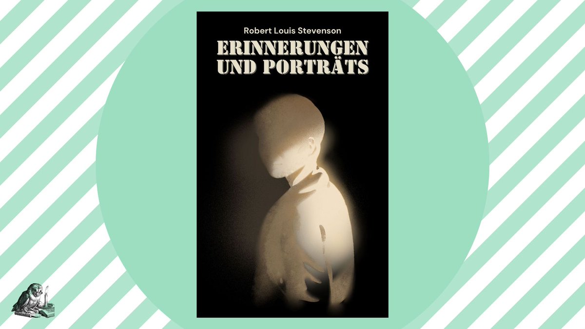 Robert Louis Stevenson ist vielseitiger als gedacht. Beweis ist der Band „Erinnerungen und Porträts“ mit seinen immer noch modernen Essays. Geliebt auf <a href="/Literatueren/">LiteraTüren - Blog</a>: Robert Louis Stevenson: Erinnerungen und Porträts - literatuerens Webseite!