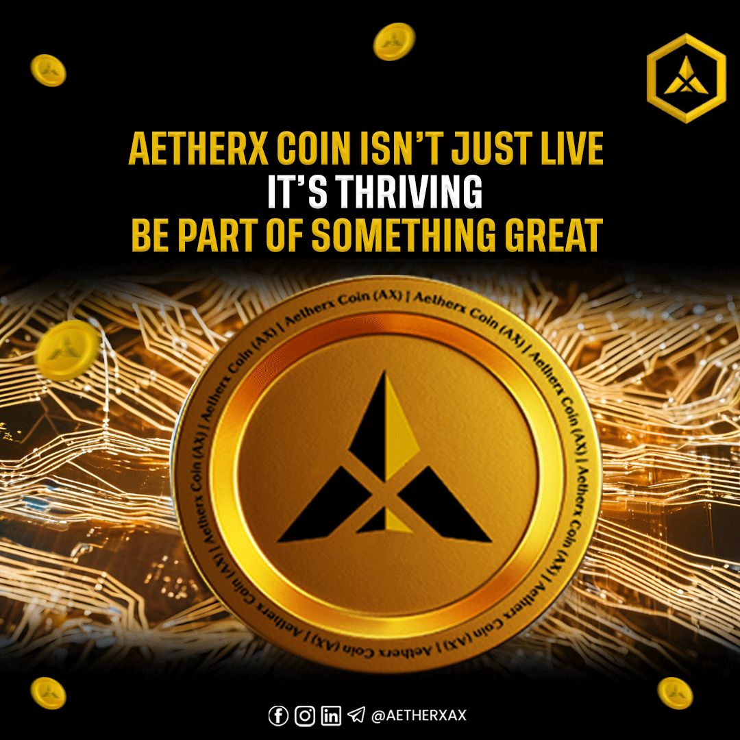 AetherxAX's tweet image. 🔥 Wealth-building has never been easier. AetherX Coin is your key to success! 🚀 Join now! #AetherX
