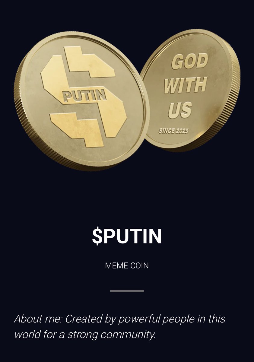 $PUTIN MEME COIN 🪙 #PUTIN $PUTIN