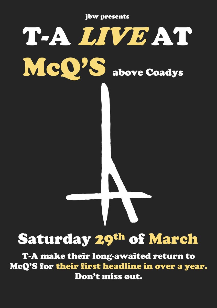T_ABand's tweet photo. GADIES &amp; LENTLEMEN
We’re Back.

March 29th McQ’s (above Coady’s)
Tickets on sale Saturday Feb 1st 9am

https://t.co/O1ivRk8KYX https://t.co/OOquMsA6vW