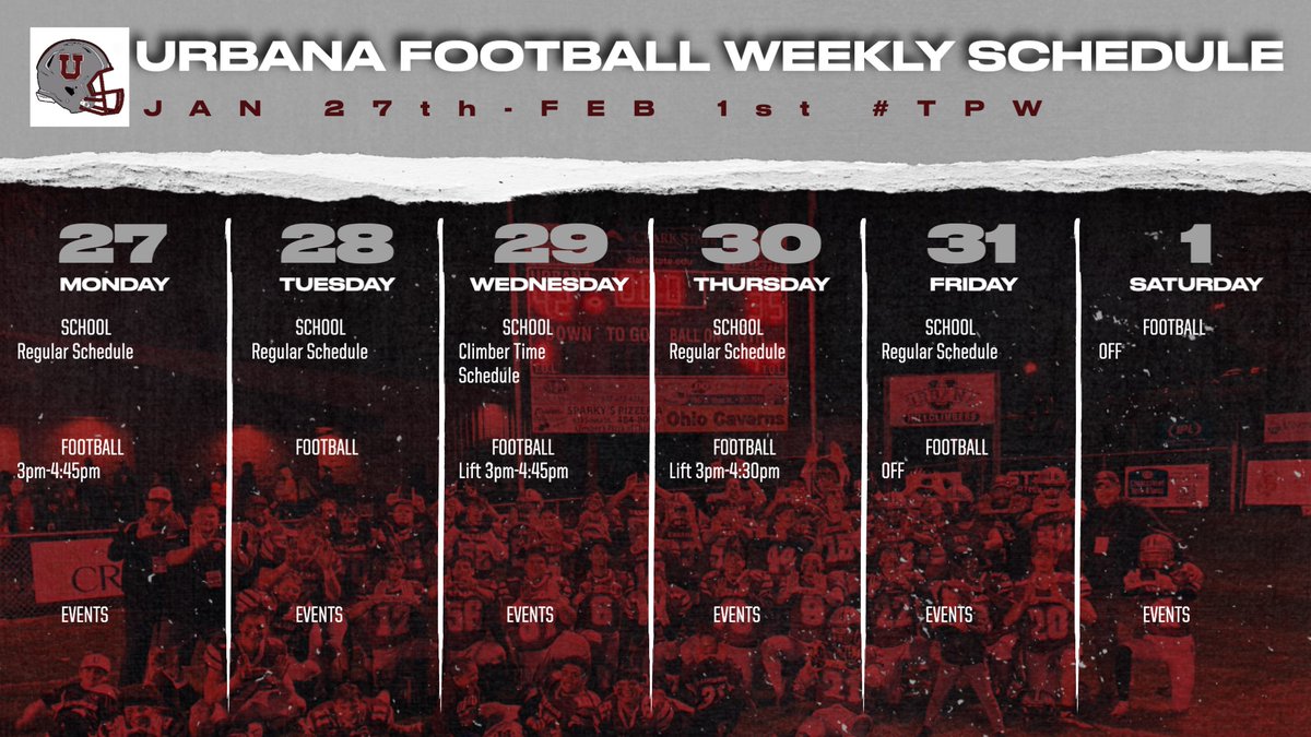 RecruitUrbanaFB's tweet image. Schedule for the week! Keep stacking weeks. #TPW #YardWork #PlateParadise #GoClimbers