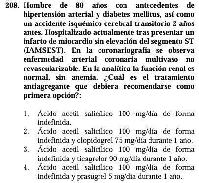 AppCardioNova's tweet photo. 208📌 Pregunta de reserva sobre tratamiento en IAM no revascularizable:
🔍 En este caso, un IAM no revascularizable implica doble antiagregación durante un año.
Aunque varios fármacos pueden emplearse como segundo antiagregante (prasugrel, ticagrelor, clopidogrel) junto con aspirina, la casuística del paciente permite descartar el prasugrel debido a un ictus previo.
Entre clopidogrel y prasugrel, en un SCA se prefiere prasugrel, pero clopidogrel es adecuado en pacientes mayores.
Aunque la respuesta ideal sería aspirina y prasugrel, la dosis incorrecta de prasugrel (debido a que la dosis de mantenimiento es cada 12 horas, no una vez al día) hace que la única respuesta válida sea la respuesta 2.
✅ Respuesta correcta: 2.