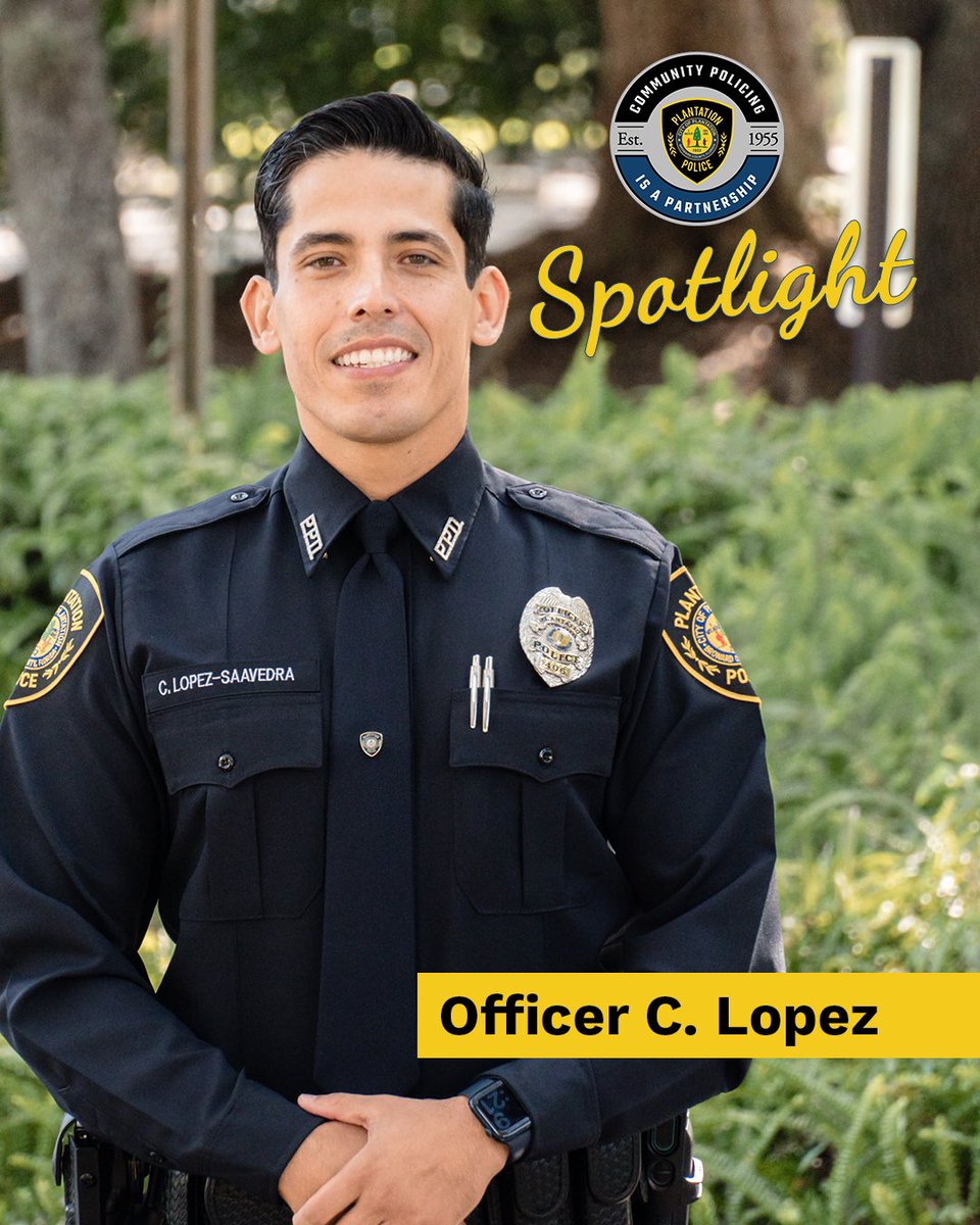 PlantationPD's tweet photo. π SUNDAY SPOTLIGHT π
Officer Lopez was professional, friendly, and extremely diligent in making sure my complaint was resolved. - T. Cox
#PPDCares #teamPPD https://t.co/41JSGM1sVs