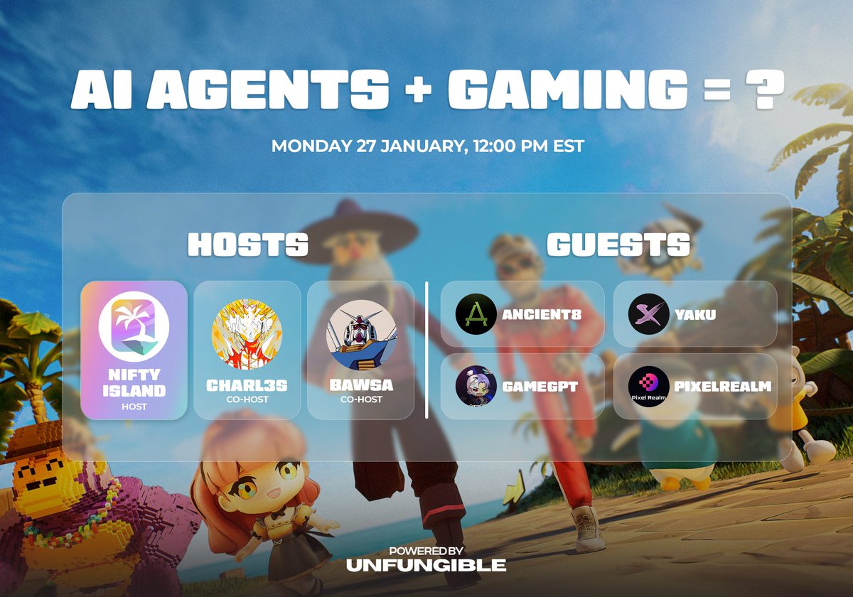 Nifty Island 🏝 (@nifty_island) on Twitter photo Join us tomorrow at 12 PM EST to discuss: AI Agents + Gaming = ? 🏝️
Featuring guests from <a href="/Ancient8_gg/">Ancient8 (🎮,🟢)</a>, <a href="/YakuCorp/">YAKU 🦾</a>, <a href="/Gamegptofficial/">GameGPT by PRISM</a>, and <a href="/PixelRealmlabs/">PixelRealm</a>.
Set your reminders below 👇 Join us tomorrow at 12 PM EST to discuss: AI Agents + Gaming = ? 🏝️
Featuring guests from <a href="/Ancient8_gg/">Ancient8 (🎮,🟢)</a>, <a href="/YakuCorp/">YAKU 🦾</a>, <a href="/Gamegptofficial/">GameGPT by PRISM</a>, and <a href="/PixelRealmlabs/">PixelRealm</a>.
Set your reminders below 👇