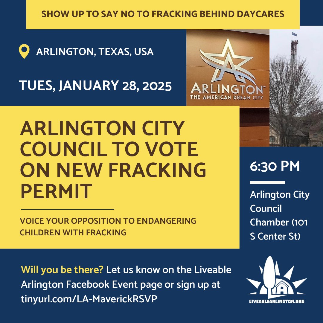 Help us stop Total's THIRD attempt to add a new drill site behind a preschool. Show up to the Arlington City Council meeting on Tuesday at 6:30 PM. See more details at this link: tinyurl.com/LA-MaverickRSVP
