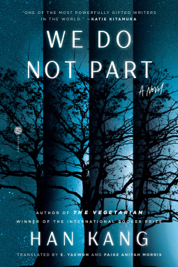 MarshaSkrypuch's tweet photo. #WeDoNotPart. Han Kang. Much to like, but I was underwhelmed. Best part was tie between the two main characters who came together to reveal stories of the past and became inseparable friends, even in death. @randomhouse @NetGalley #bookstoread https://t.co/GgMuK45gjl