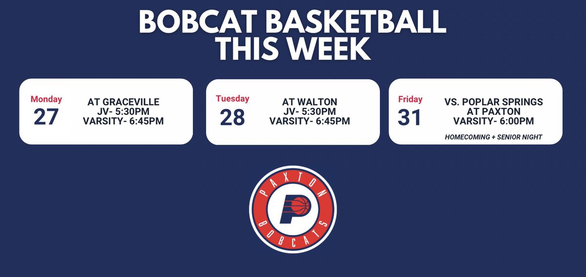 PaxtonHoops's tweet photo. Bobcat Basketball this week 🏀
Final Week of the Regular Season ❗️

Monday- at Graceville
JV- 5:30pm | Varsity- 6:45pm

Tuesday- at Walton
JV- 5:30pm | Varsity- 6:45pm

Friday- Homecoming &amp; Senior Night
vs. Poplar Springs at Paxton- 6:00pm

#ITWIT • #BobcatBasketball https://t.co/9WcetNzUvJ