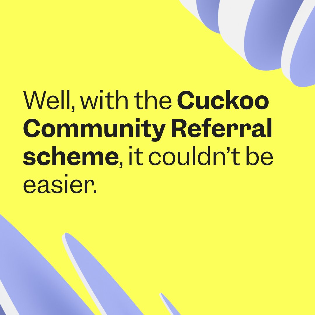 Introducing the Cuckoo Community Referral scheme. A great way to earn valuable funds for your community projects. 

Here's how it works: we give you a special sign-up link to share with your organisation, and for every new customer we get from it, we donate £100*. 

Get started